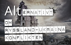 Alternativt om Ryssland-Ukraina konflikten